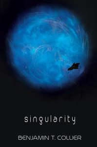 Singularity by Benjamin T. Collier