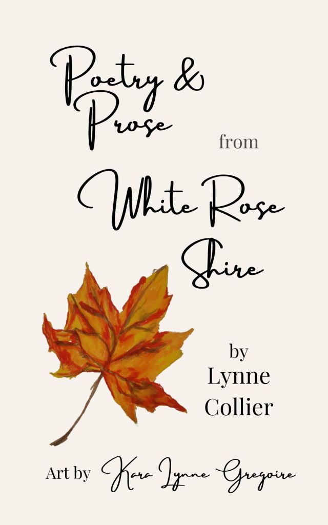 Book cover of Poetry & Prose from White Rose Shire